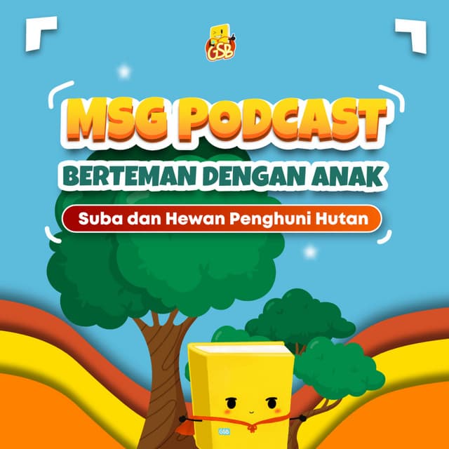 Suba dan Hewan Penghuni Hutan